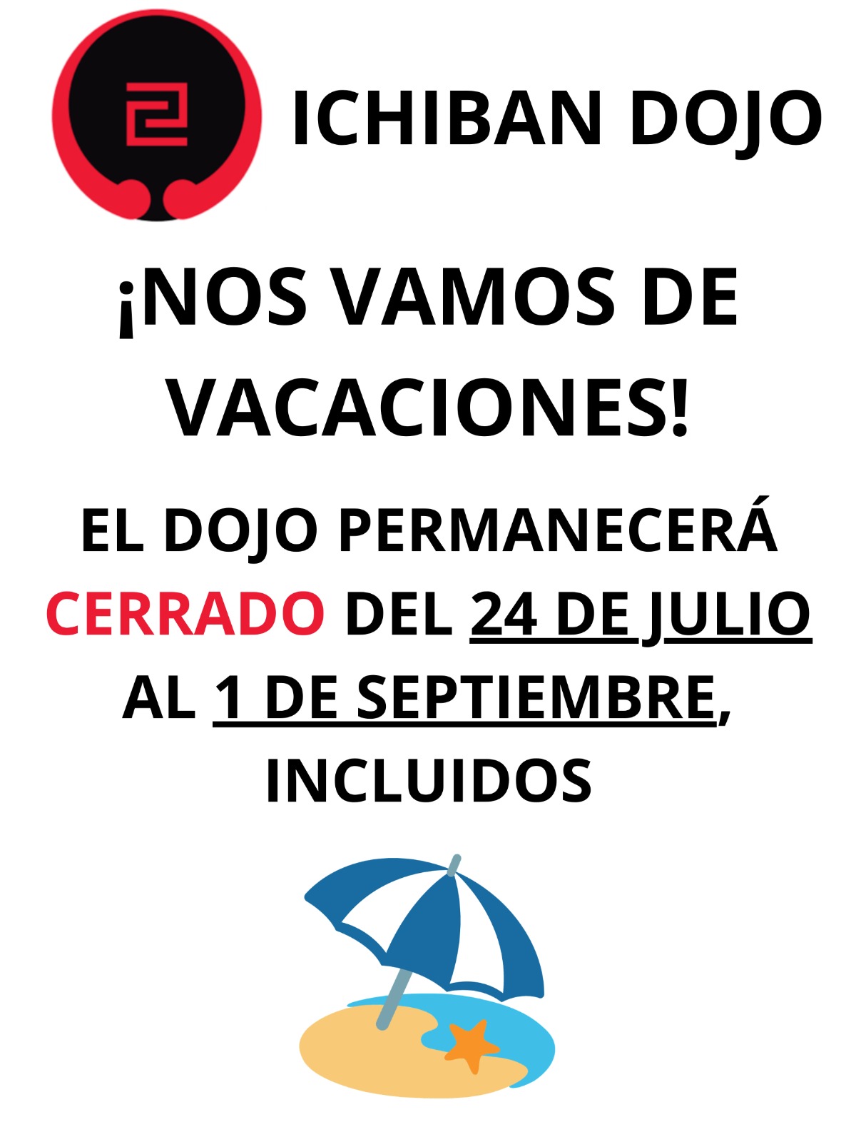 Vacaciones Ichiban Dojo verano 2026
